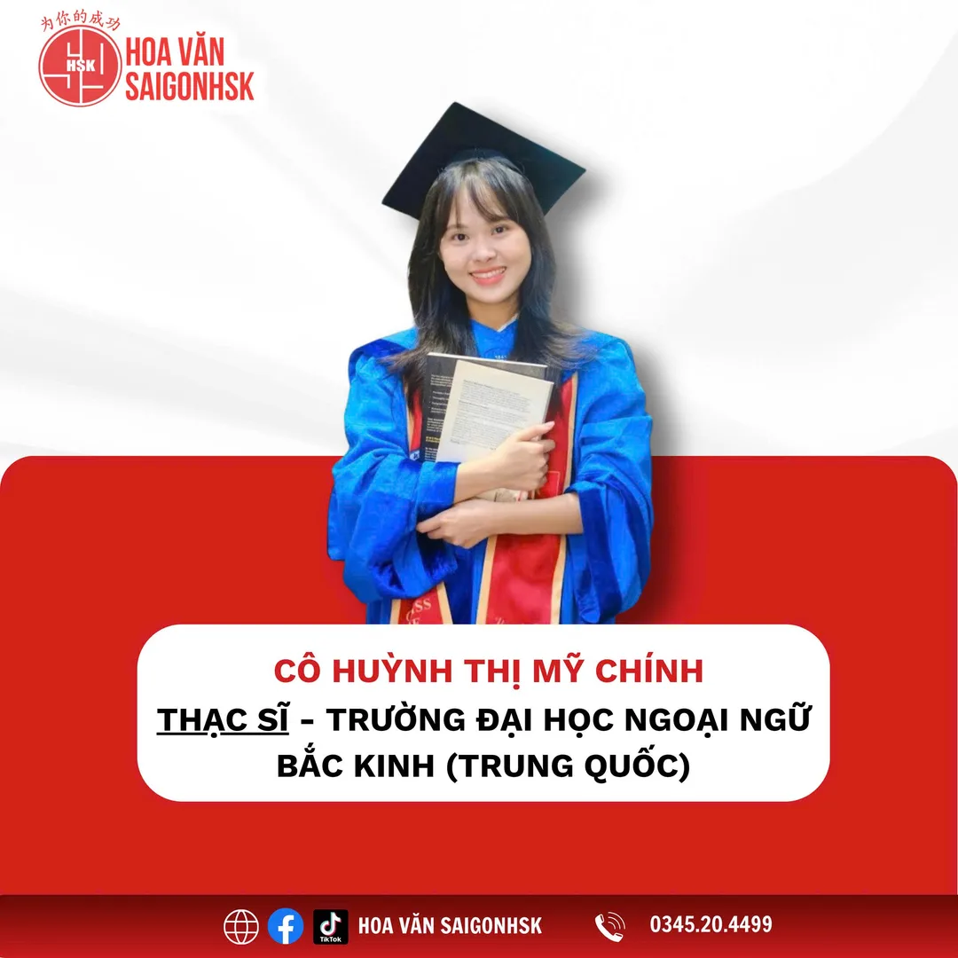 Cô Huỳnh Thị Mỹ Chính — Thạc sĩ — Đại học Ngoại ngữ Bắc Kinh